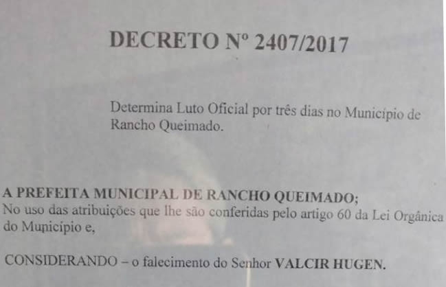 Decreto Nº 2407/2017 - Determina Luto Oficial por três dias no Município de Rancho Queimado